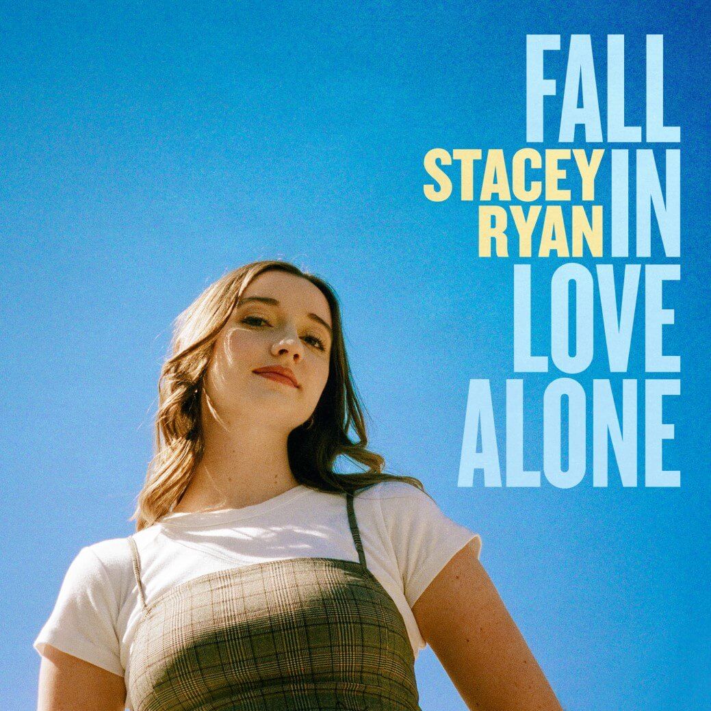 Fall in Love Alone - Stacey Ryan